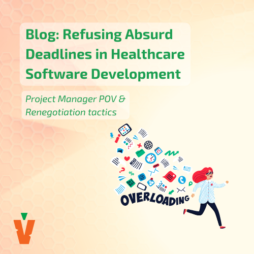Project Manager POV: Refusing an Absurd Deadline in Healthcare SaaS