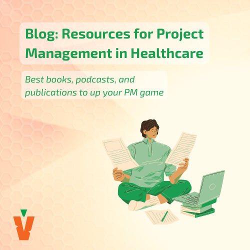 Best Resources for Project Management in Healthcare